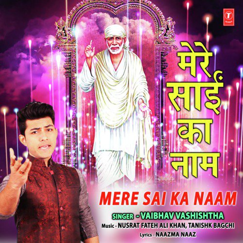 Mere Sai Ka Naam - Nawab Raja