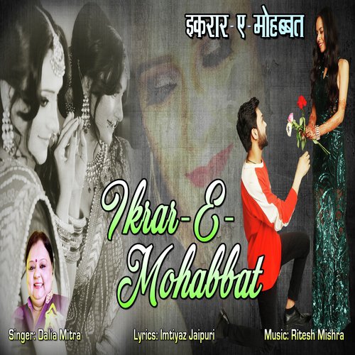 Ikrar e Mohabbat - Dalia Mitra