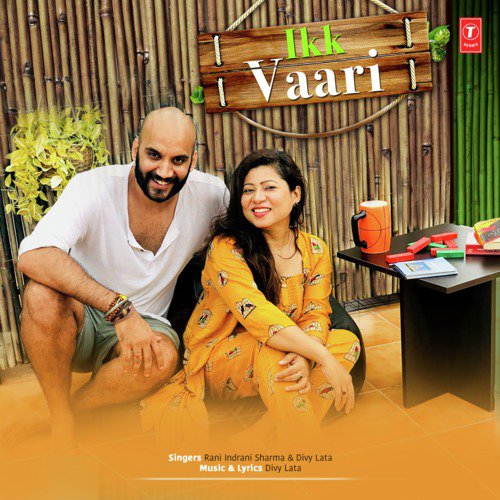 Ikk Vaari - Divy Lata, Rani Indrani Sharma
