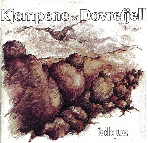 Kjempene P Dovrefjell - Folque