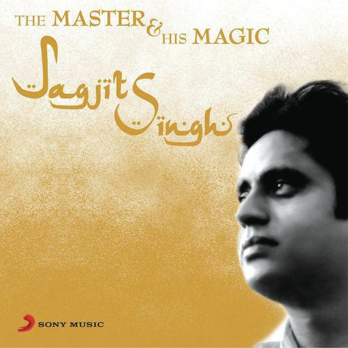 Tu Ambar Ki Aankh Ka Tara - Jagjit Singh