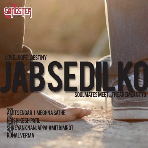 Jab Se Dil Ko - Amit Sengar, Meghna Sathe