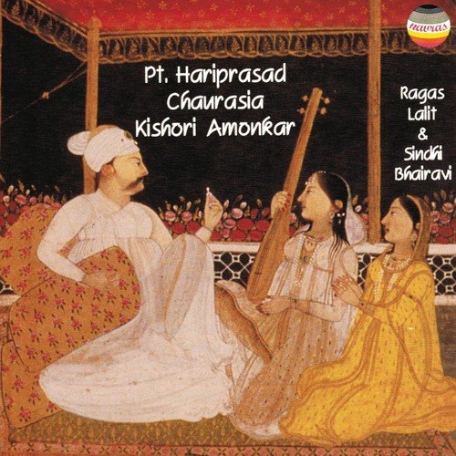 Rag sindhi bhairavi Thumri in kaharva tal - Pandit Hariprasad Chaurasia, Kishori Amonkar