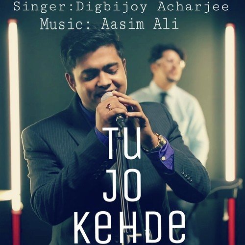 Tu Jo Kehde - Altaaf Sayyed