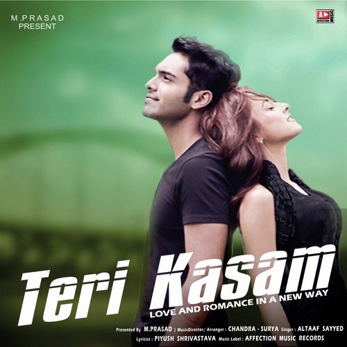 Tere liye Khai Kasmein - Altaaf Sayyed