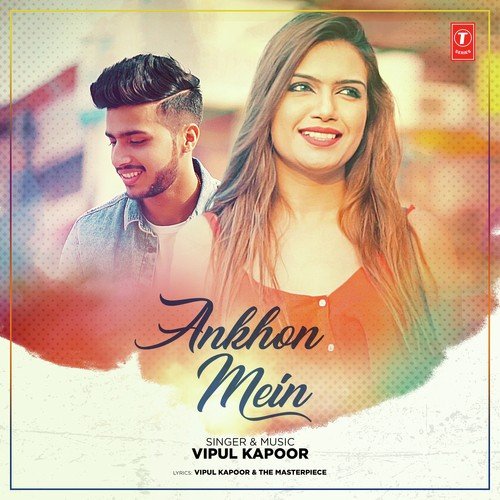 Ankhon Mein - Vipul Kapoor