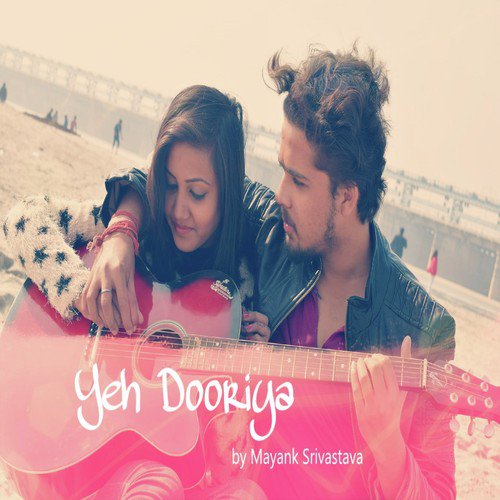 Yeh Dooriya - Vipul Kapoor
