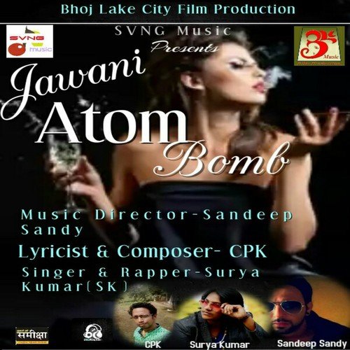 Jawani Atom Bomb - Surya Kumar