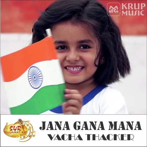 Jana Gana Mana - Vacha Thacker