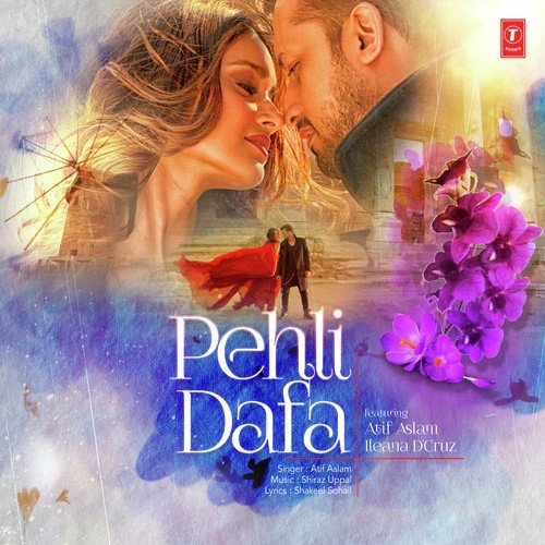Pehli Dafa - Atif Aslam, Shirley Setia