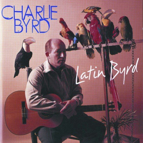 Samba De Uma Nota So (Instrumental) - Charlie Byrd