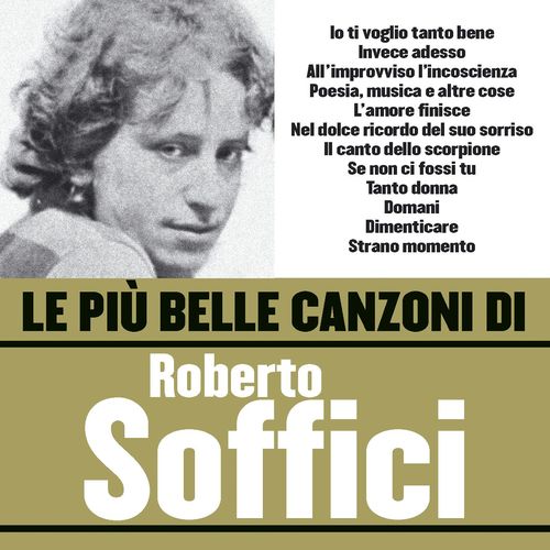 Io ti voglio tanto bene - Roberto Soffici