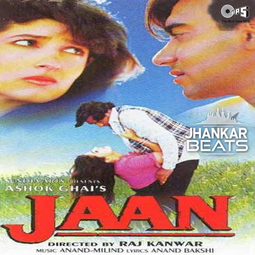 Jaan O Meri Jaan   Jhankar - Anand-Milind