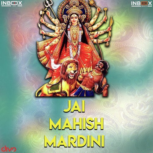Jai Mahish Mardini - Vaibhav Vashishtha