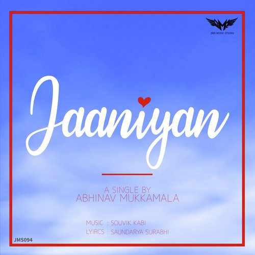 Jaaniyan - Abhinav Mukkamala