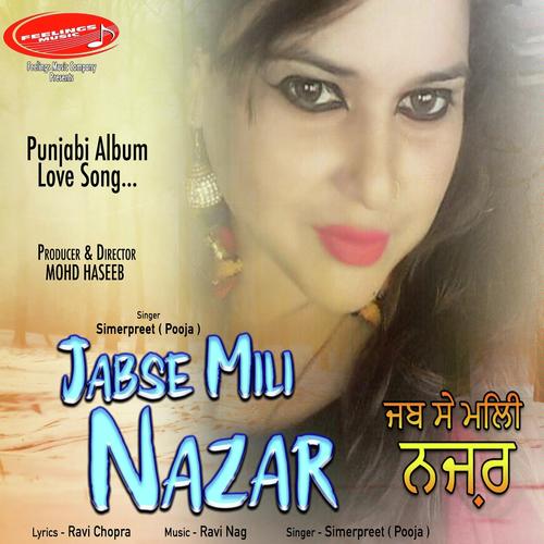 Jabse Mili Nazar - Amit Das, Simerpreet, Simerpreet