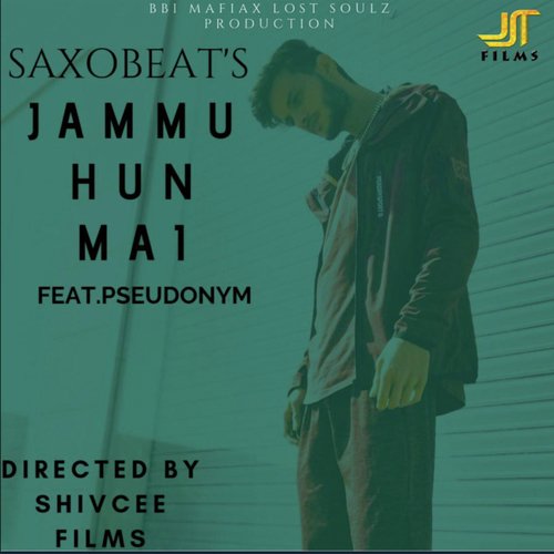 Jammu Hun Mai - Saxobeat, Pseudonym