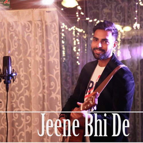 Jeene Bhi De - Arvind Singh