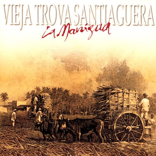 Si fuera como t - Vieja Trova Santiaguera