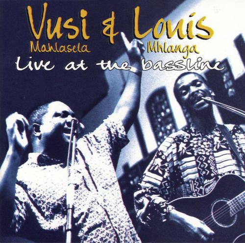 Basimanyana (Live) - Vusi Mahlasela, Louis Mhlanga
