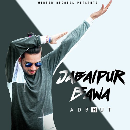 Jabalpur Bawa - Adbhut