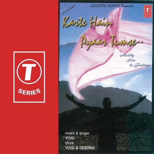 Karte Hain Pyar Tumse - Yogi