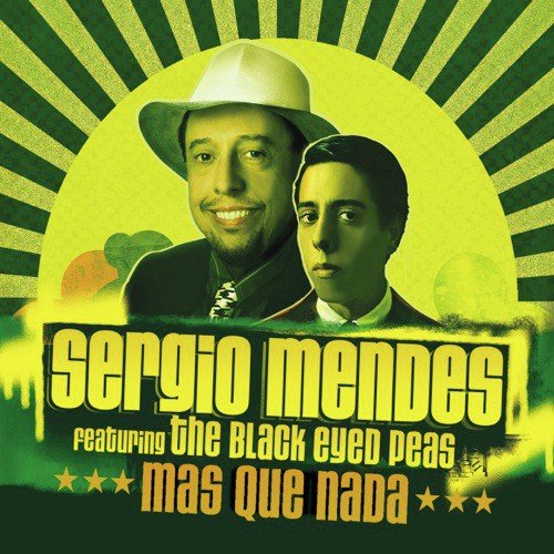 Mas Que Nada (, Radio Edit) - Srgio Mendes