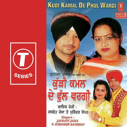 Agg Lagdi Kurti Nu - Jaswant Jassa, Surinder Bachan, Jassi Bros