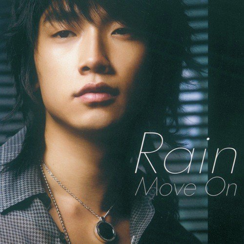 Move On (Album Version) - Rain
