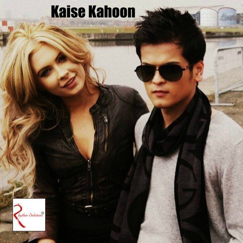 Kaise Kahoon - Shrey Singhal