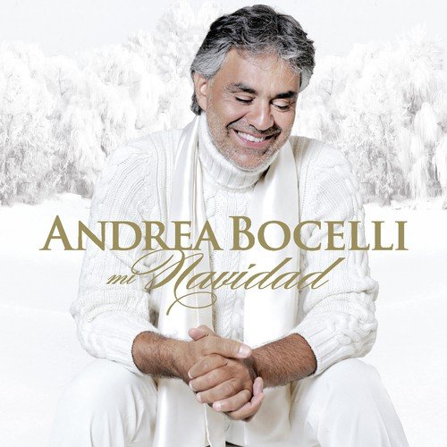 Gloria In Excelsis Deo (Angels We Have Heard On High) - Andrea Bocelli