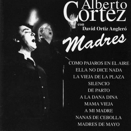 Mama Vieja - Alberto Cortez