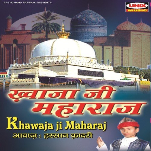 Tum Ho Hindwali Maharaj - Hassan Kadri