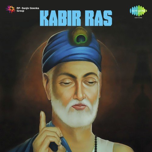 Kabira   Man Panchi   Maati Kahen   Sumiran   Saans   Ram Bulawa - Anil Bawra
