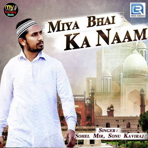 Miya Bhai Ka Naam - Mika Singh