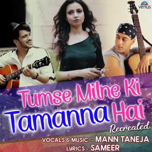 Tumse Milne Ki Tamanna Hai   Recreated - Karan B Oberoi