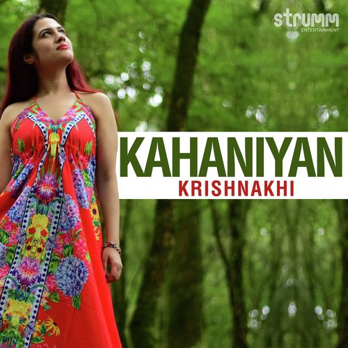 Kahaniyan - Krishnakhi Goswami