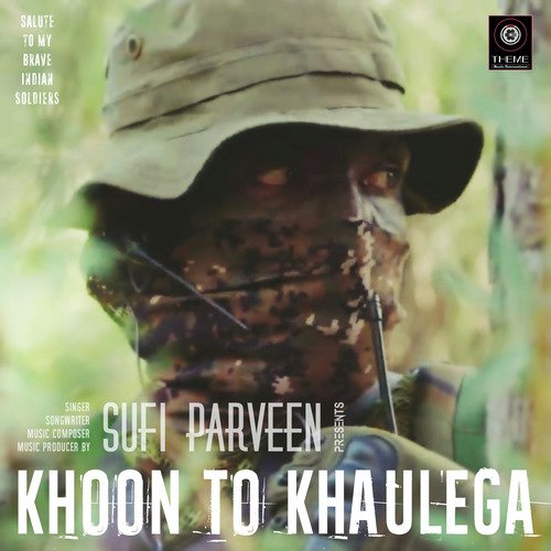 Khoon To Khaulega - Sufi Parveen