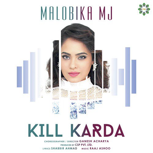 Kill Karda - Malobika MJ