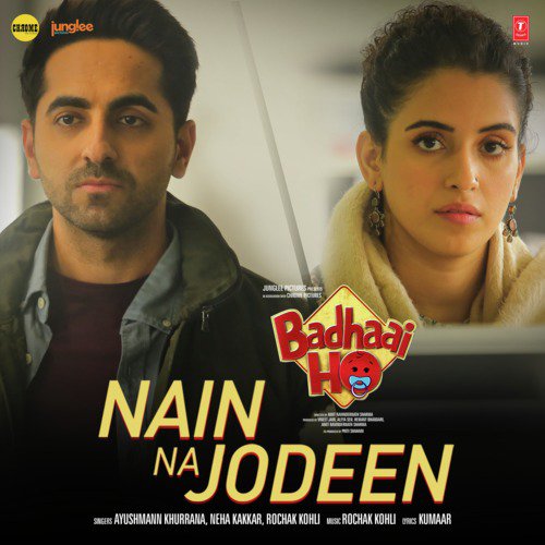 Nain Na Jodeen (From Badhaai Ho) - Aparshakti Khurana, Neeti Mohan