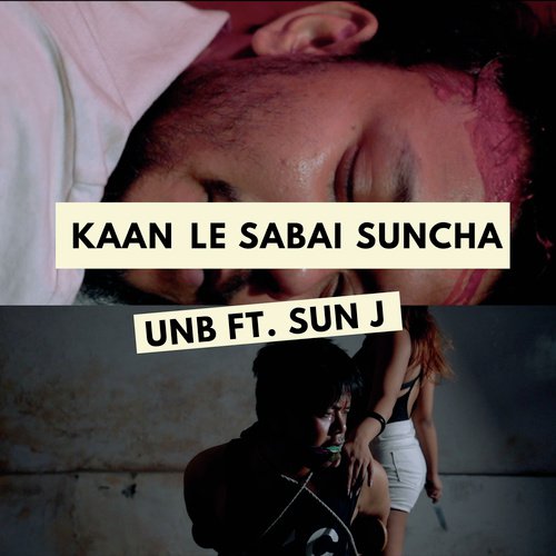 Kaan Le Sabai Suncha - UNB