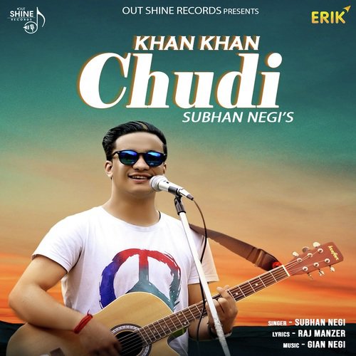 Khan Khan Chudi - Subhan Negi