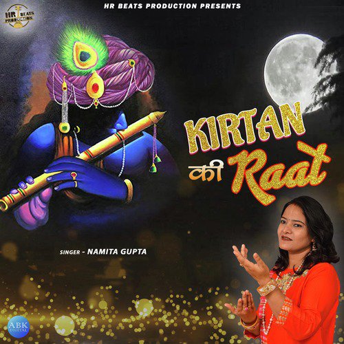 Kirtan Ki Raat - Namita Gupta