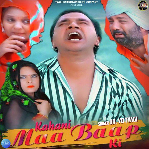 Kahani Maa Baap Ki - Dr. Yo Tyagi
