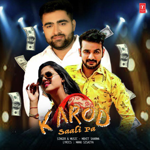 Karod Saali Pa - Mohit Sharma