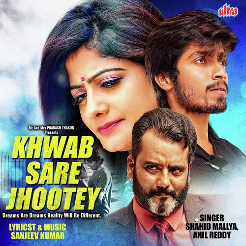 Khwab Sare Jhootey - Sanjeev Kumar
