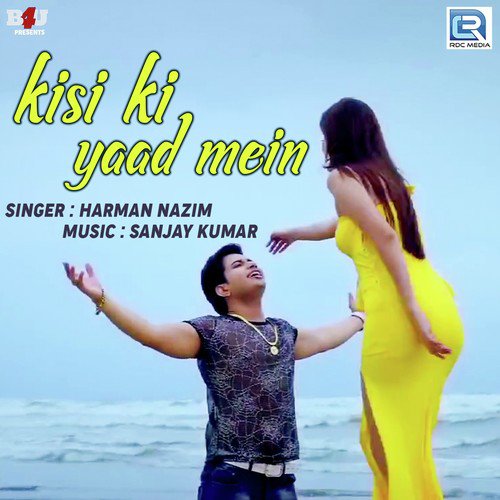 Kisi Ki Yaad Mein - Harman Nazim