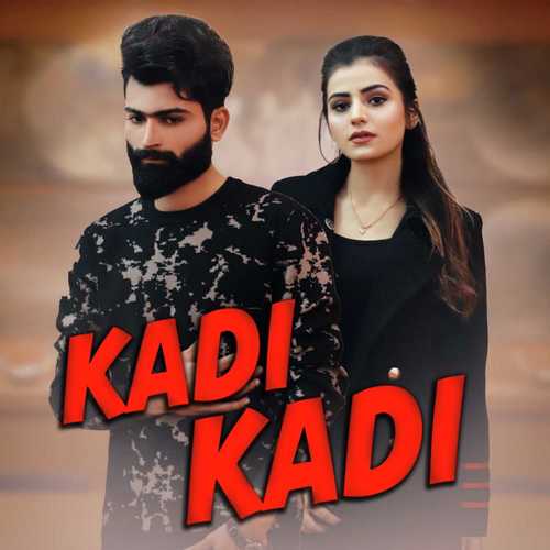 Kadi Kadi - Adeel Akram