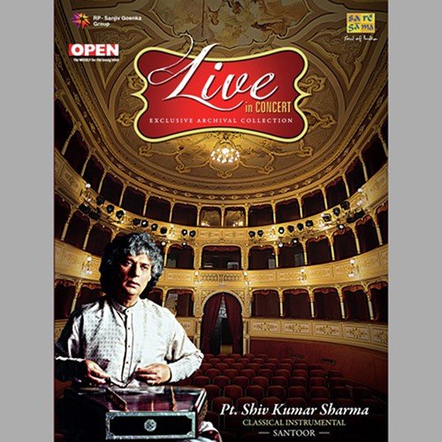 Ahir Bhairav - Pt. Shiv Kumar Sharma (Live) - Pt. Shivkumar Sharma