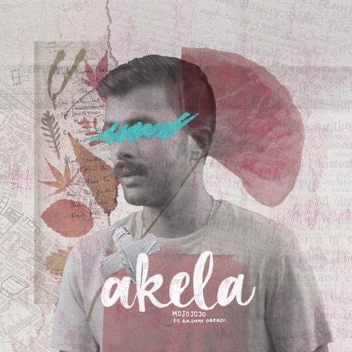 Akela - Tanmay Bhave